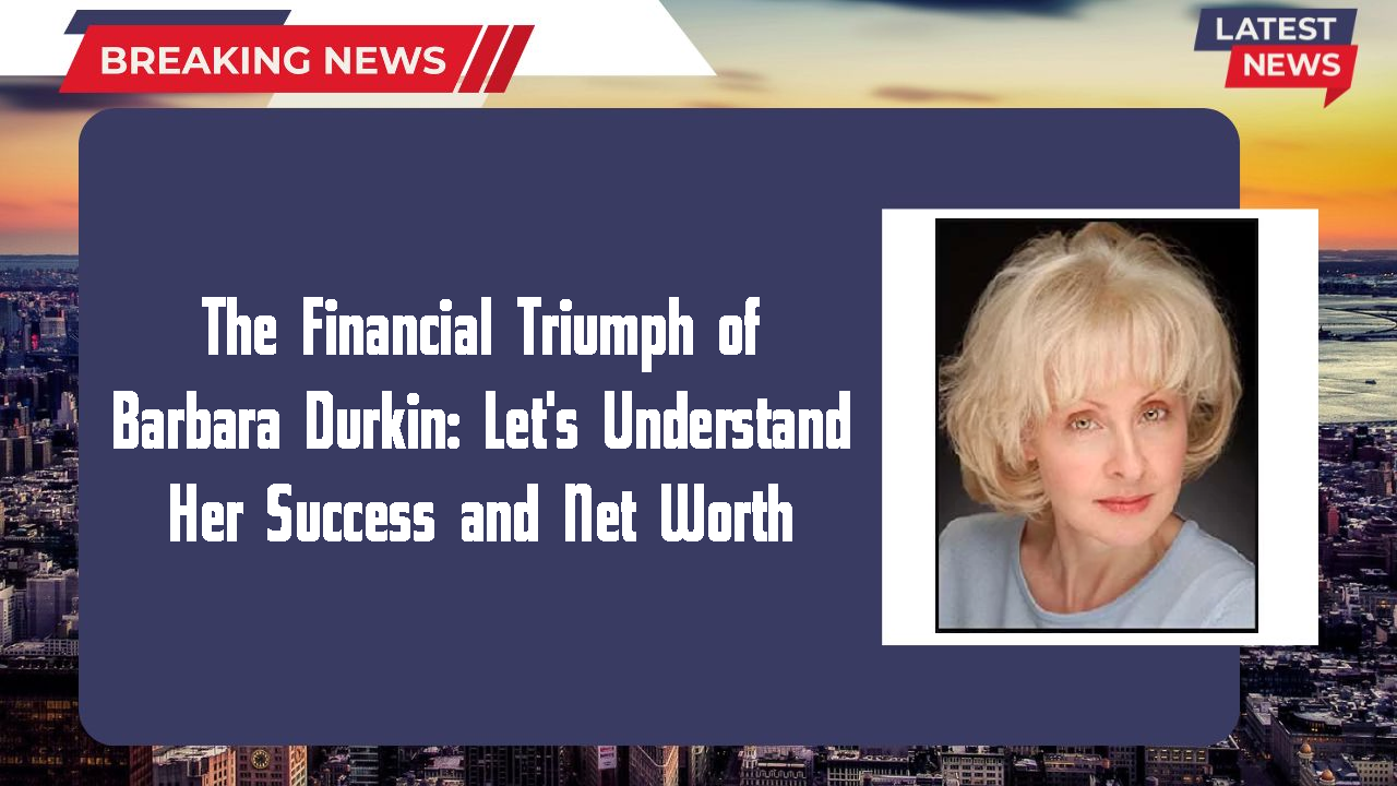 The Financial Triumph of Barbara Durkin: Let's Understand Her Success and Net Worth