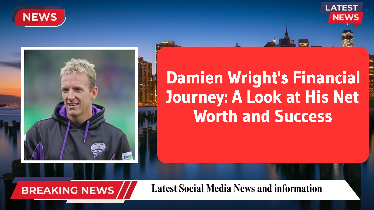 Damien Wright's Financial Journey: A Look at His Net Worth and Success