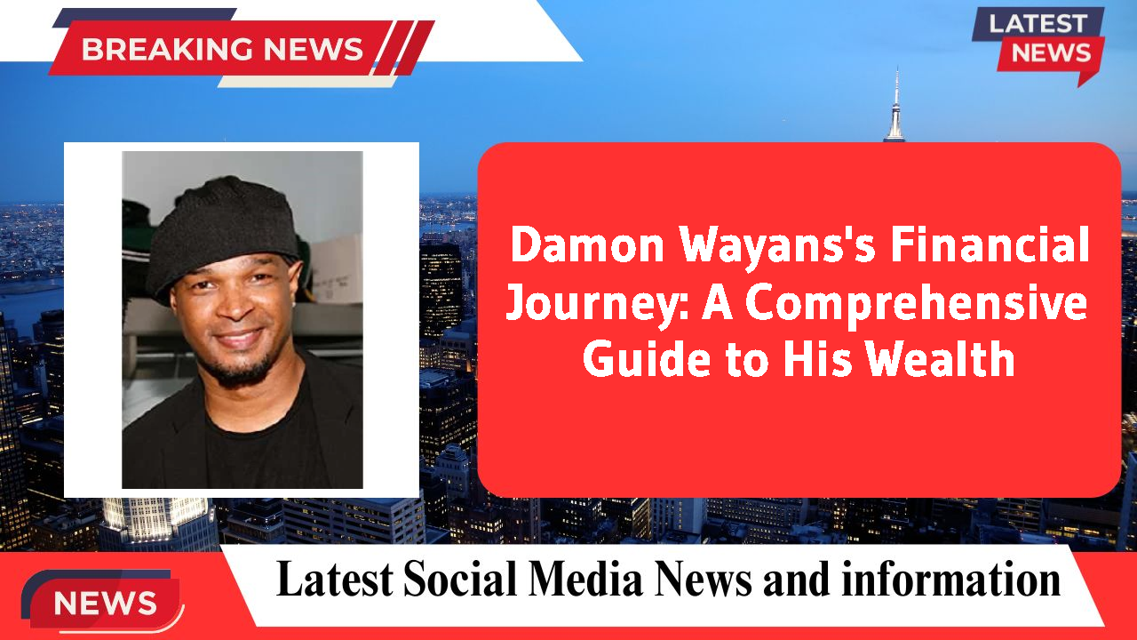 Damon Wayans's Financial Journey: A Comprehensive Guide to His Wealth