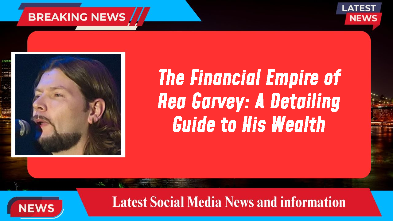 The Financial Empire of Rea Garvey: A Detailing Guide to His Wealth