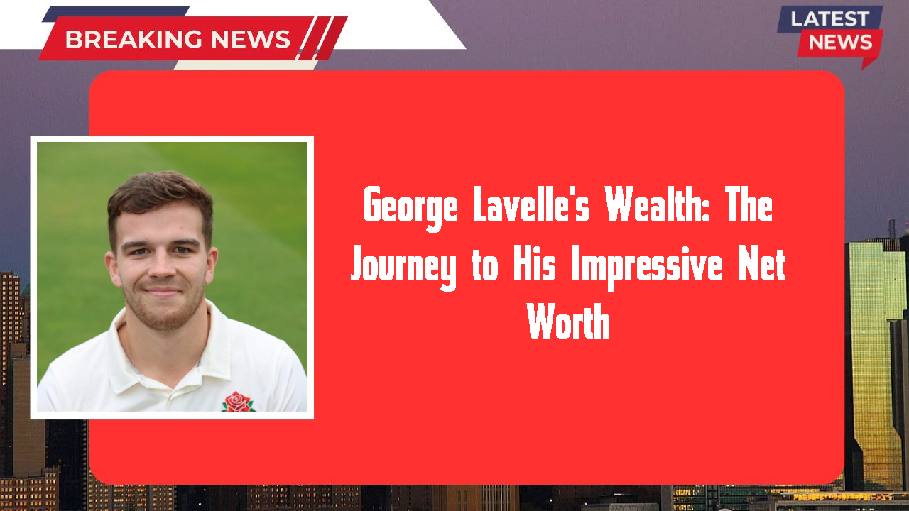George Lavelle networth