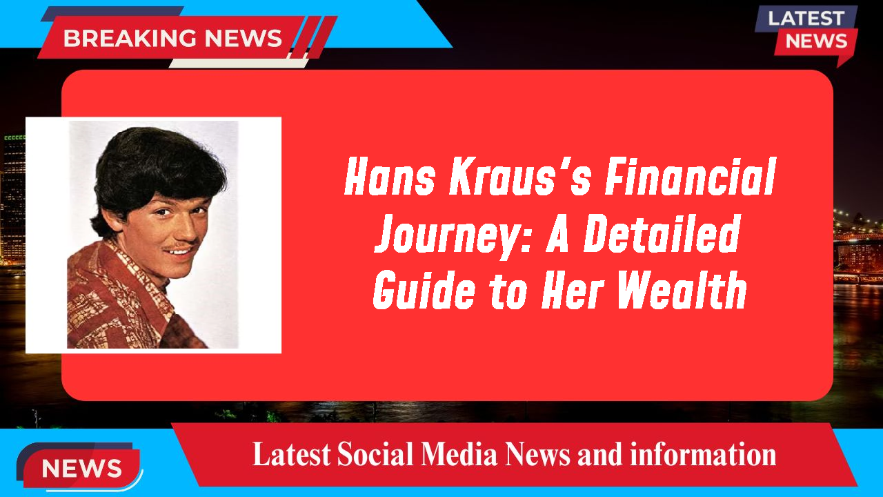 Hans Kraus networth