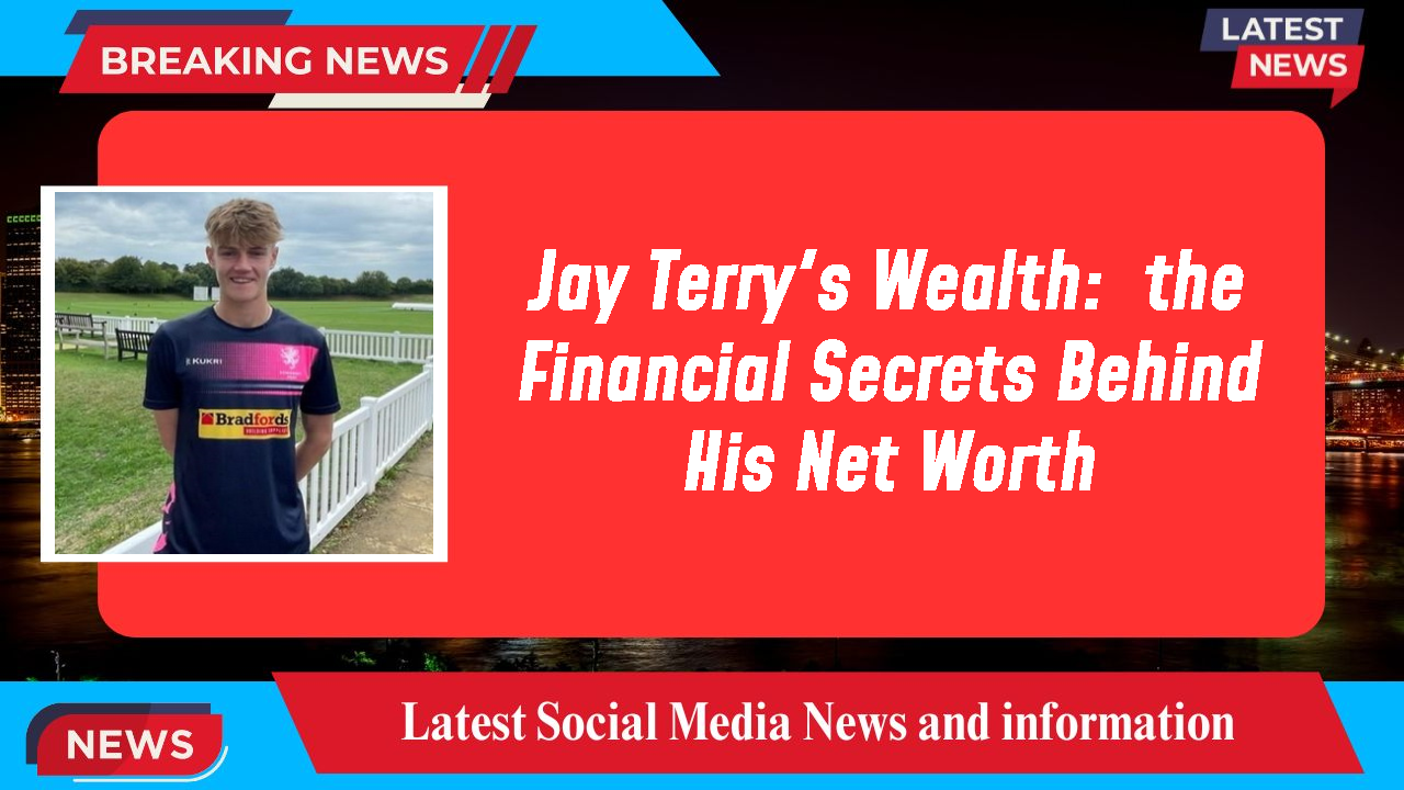 Jay Terry's Wealth:  the Financial Secrets Behind His Net Worth