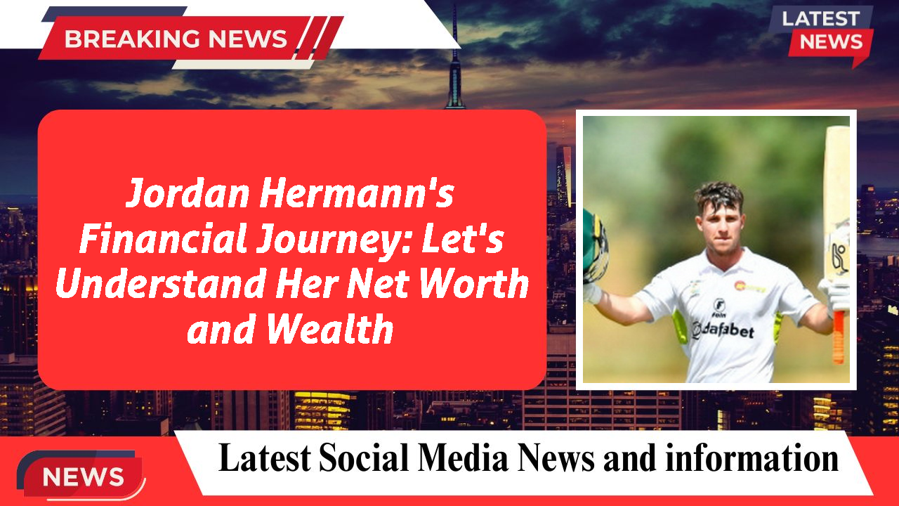 Jordan Hermann's Financial Journey: Let's Understand Her Net Worth and Wealth