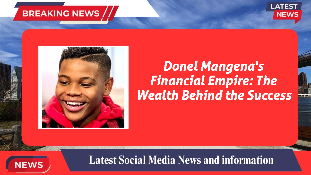 Donel Mangena's Financial Empire: The Wealth Behind the Success