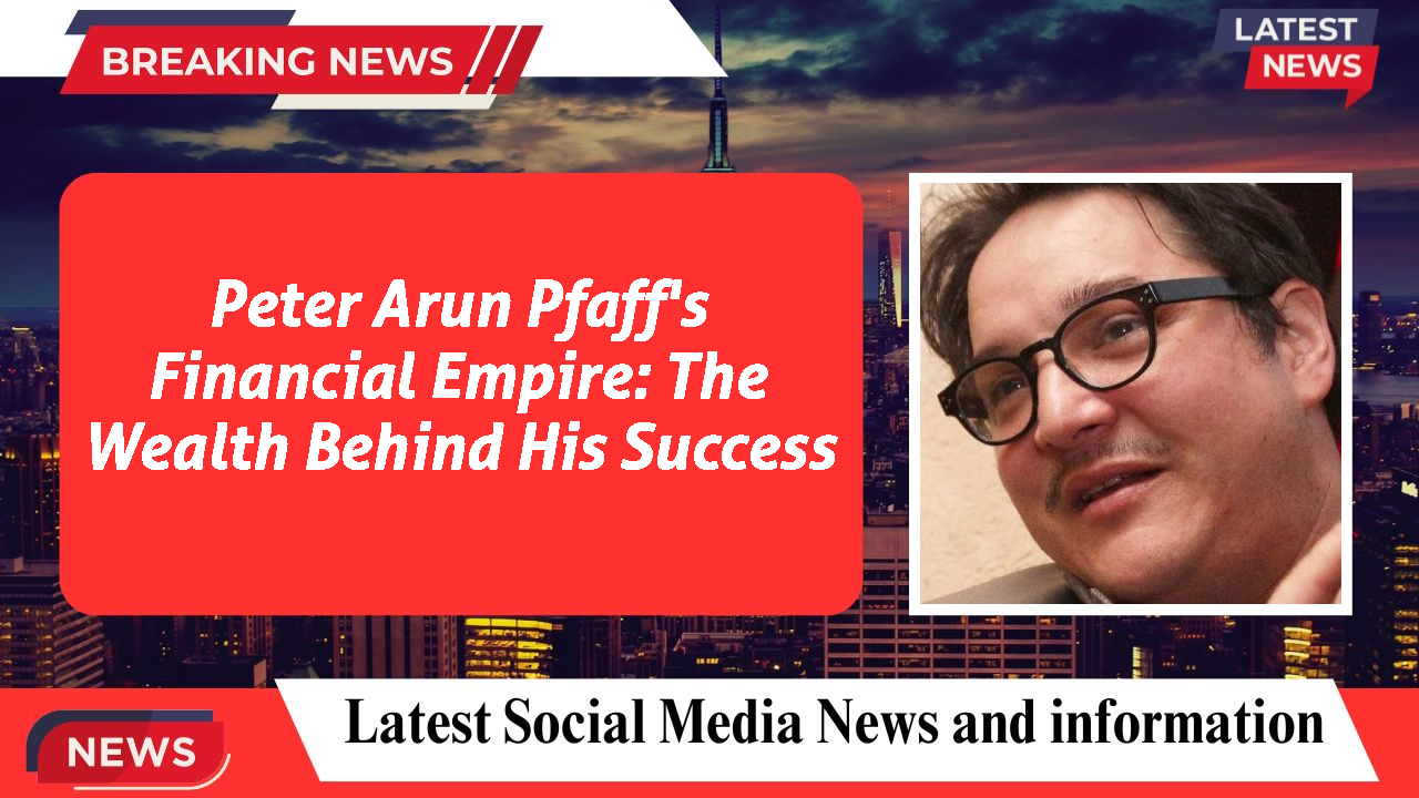 Peter Arun Pfaff networth