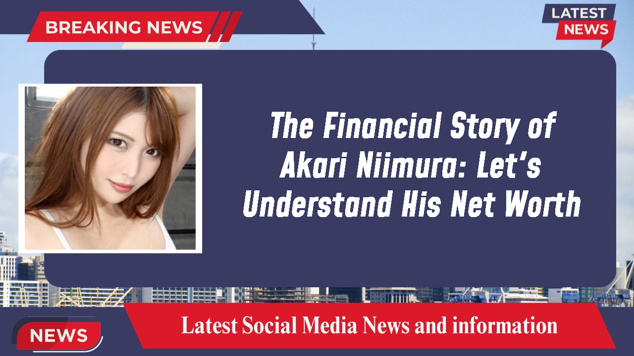 Akari Niimura networth