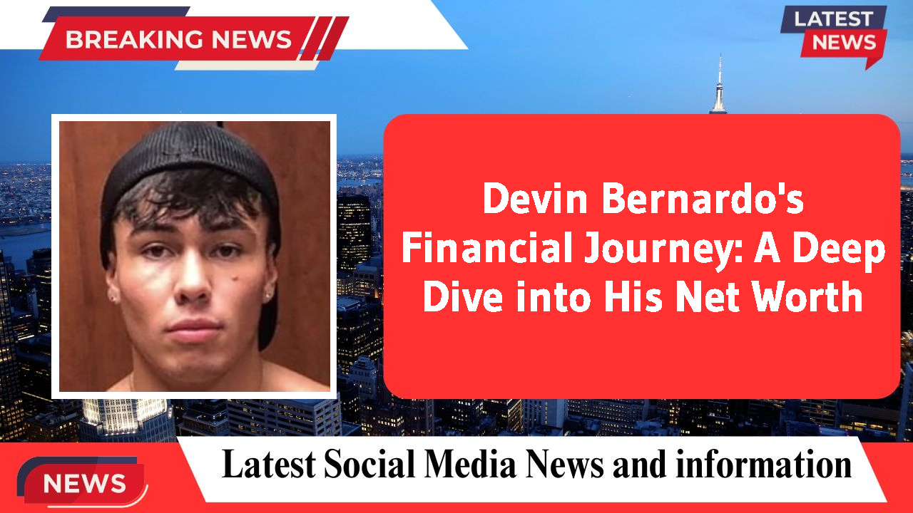 Devin Bernardo networth