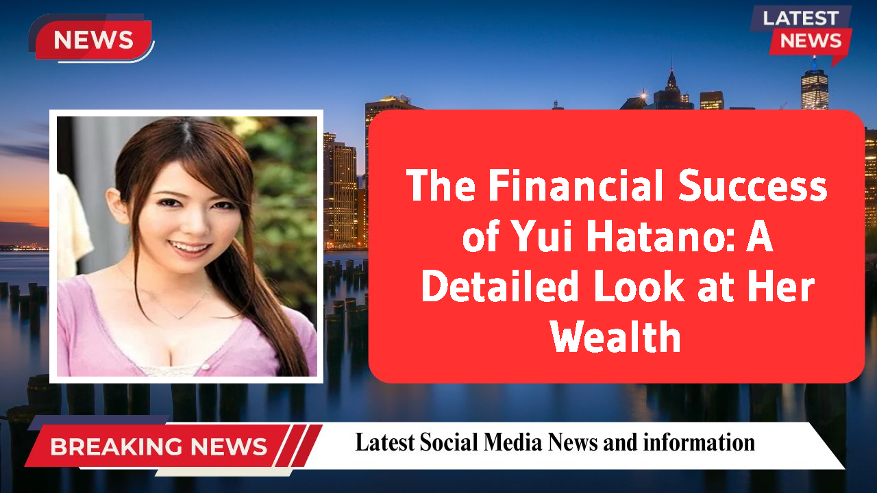 Yui Hatano networth