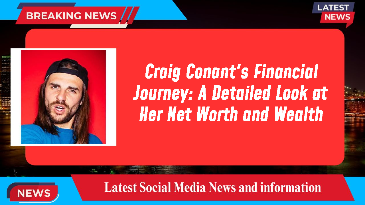 Craig Conant networth