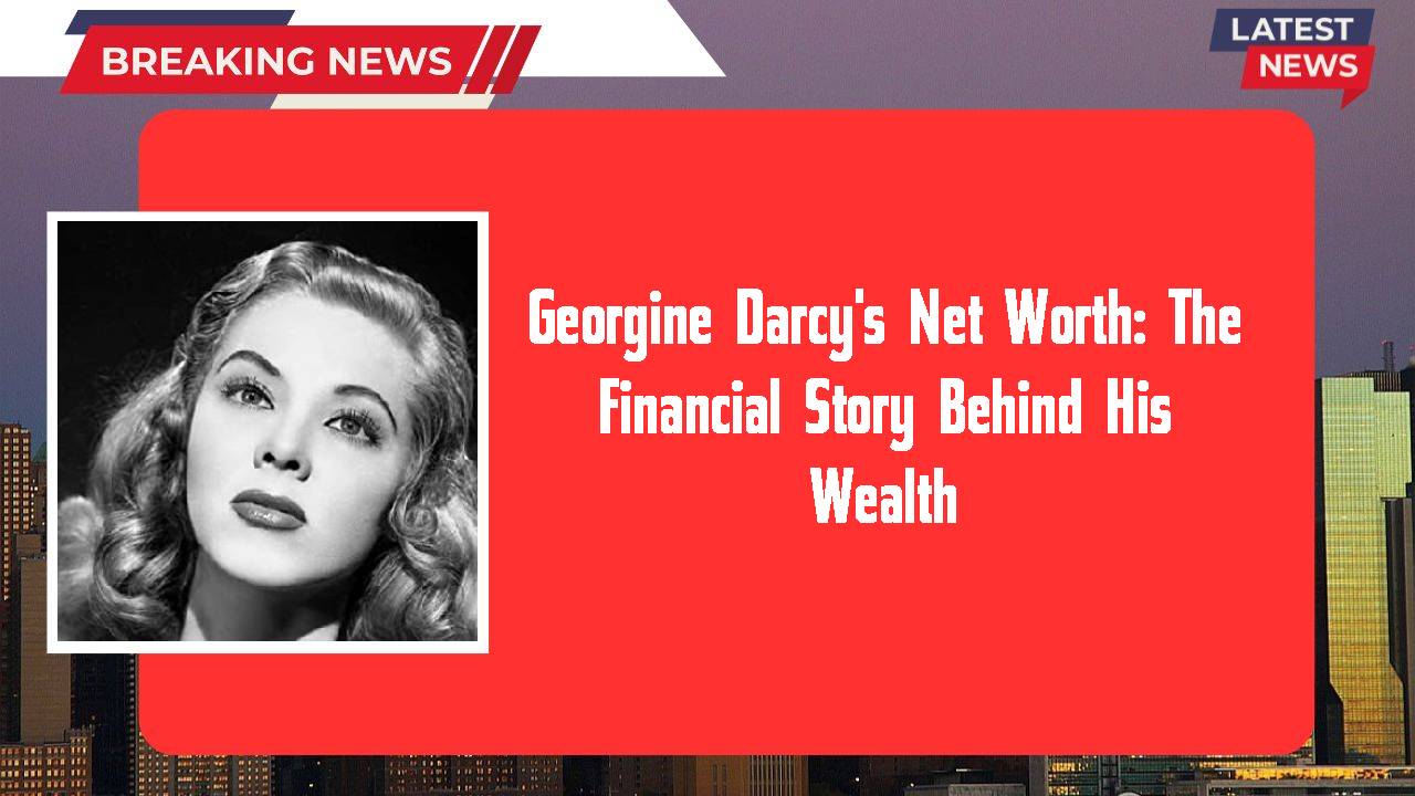 Georgine Darcy networth