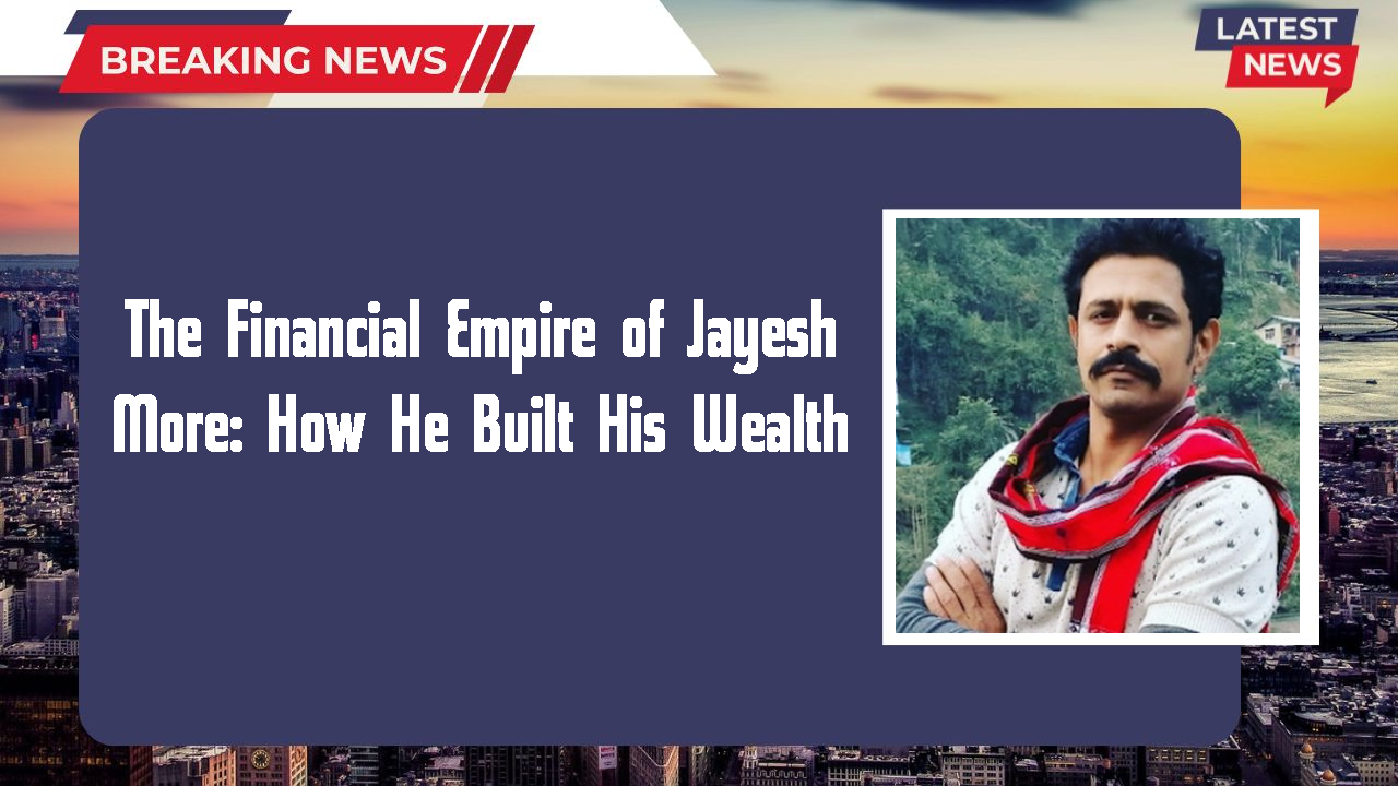 Jayesh More networth