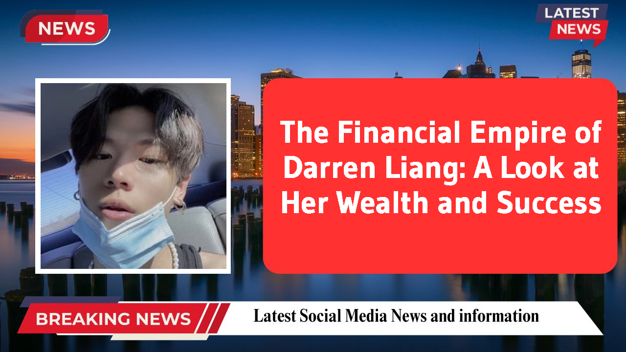 Darren Liang networth