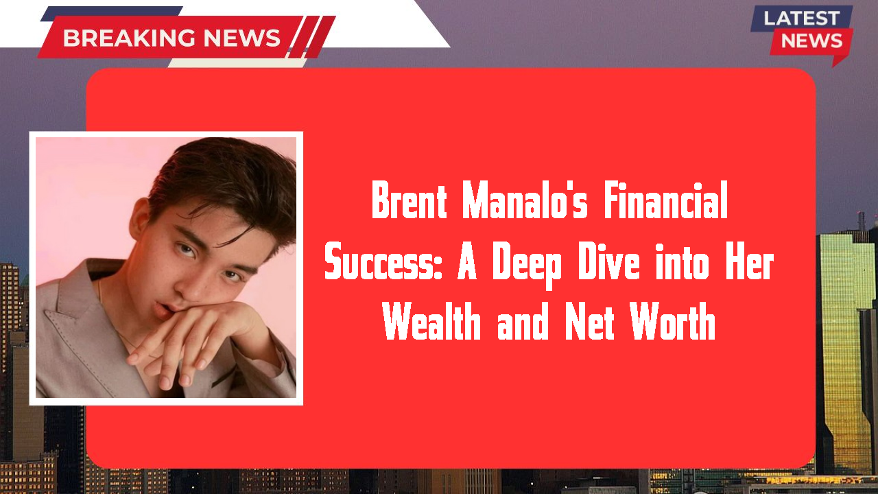 Brent Manalo networth