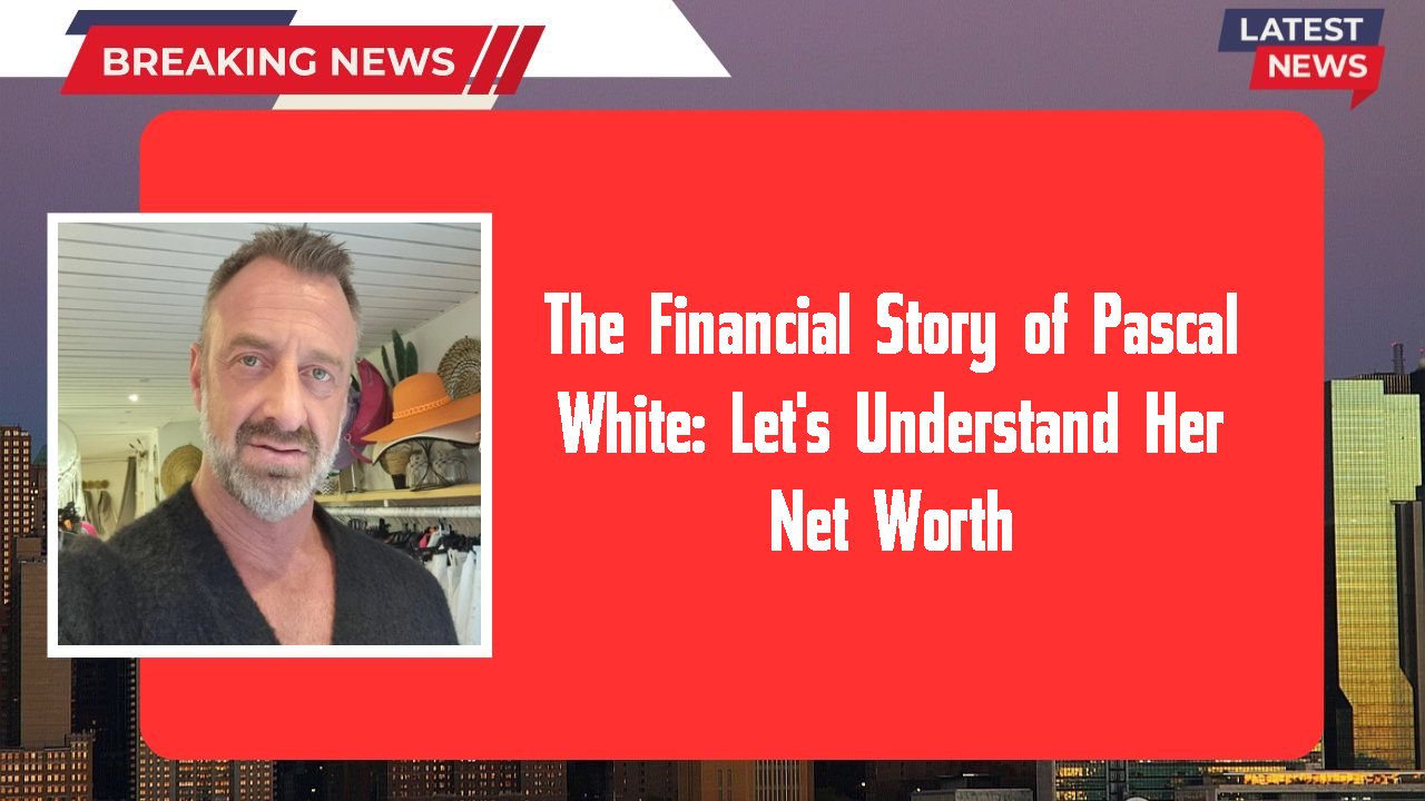 Pascal White networth