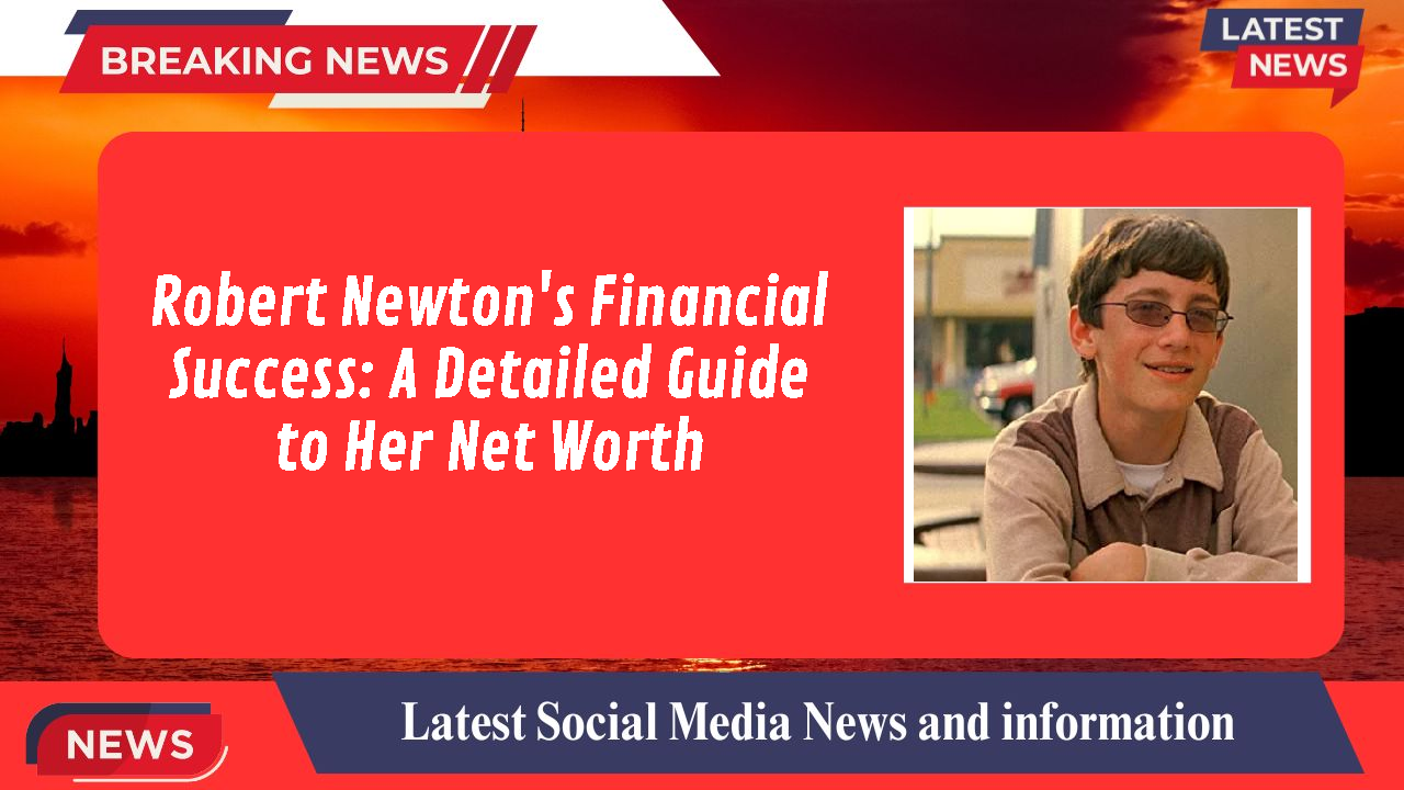 Robert Newton networth