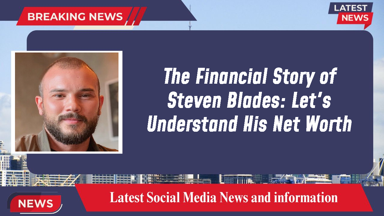 Steven Blades networth