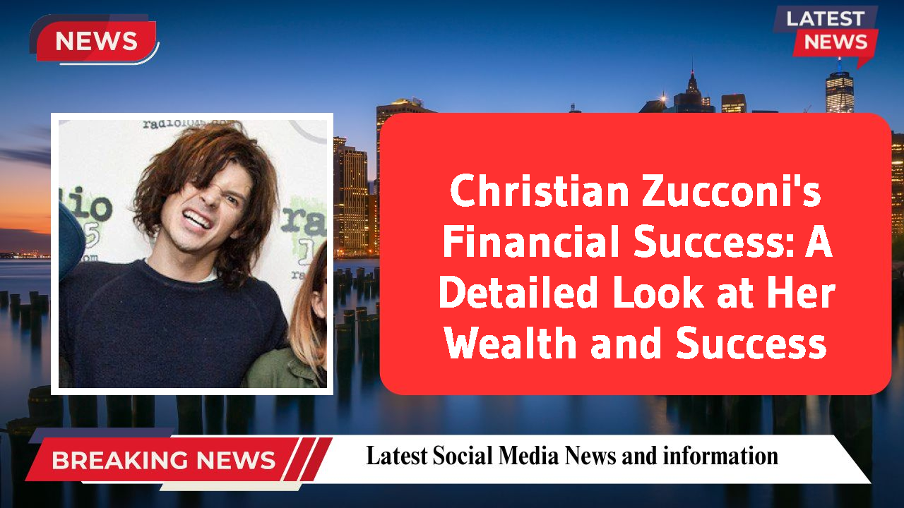 Christian Zucconi networth